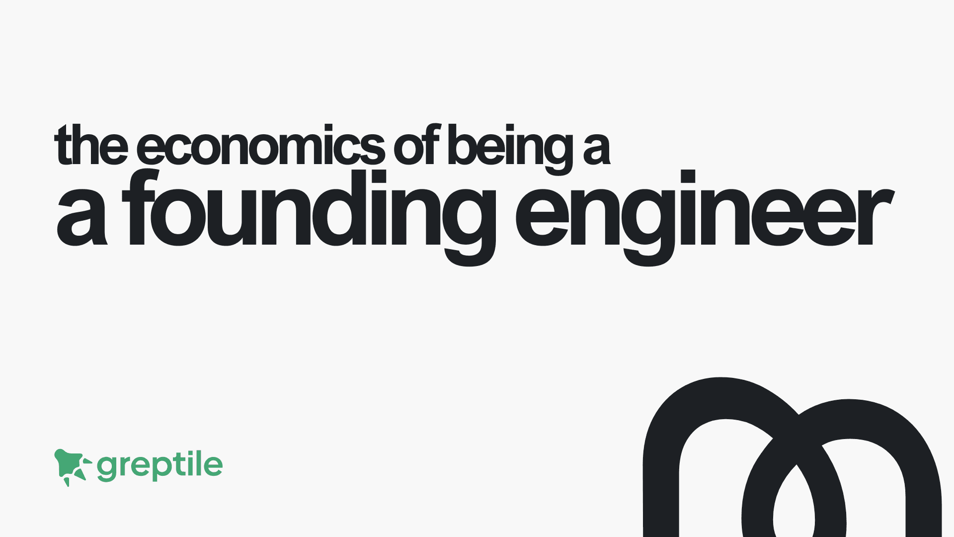 Cover image for The Economics of Being a Founding Engineer